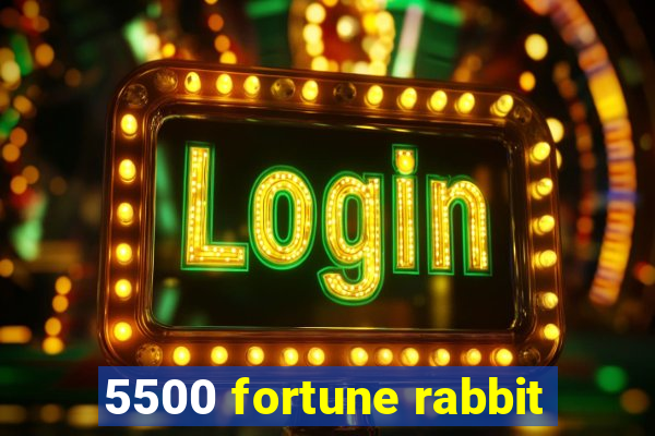 5500 fortune rabbit